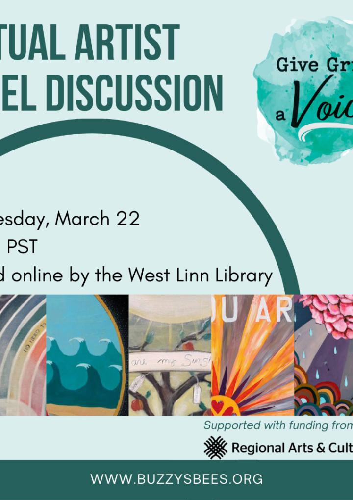 Confronting Grief Through Art – A Virtual Panel Discussion On March 22 About The Give Grief A Voice Project, Hosted By West Linn Public Library