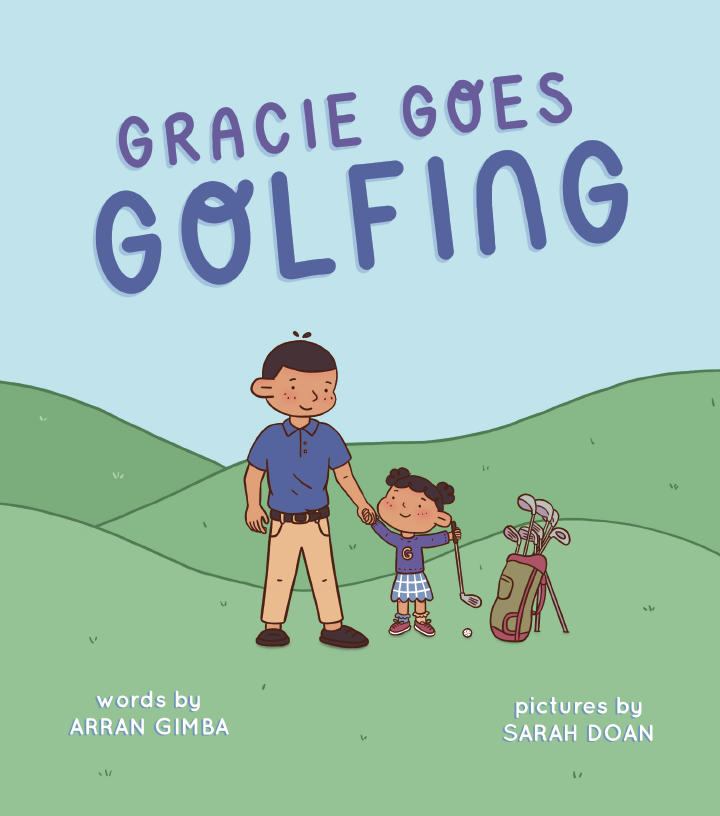 Oregon Kid Founder Arran Gimba Releases Latest Book, Gracie Goes Golfing – Perfect For Father’s Day!